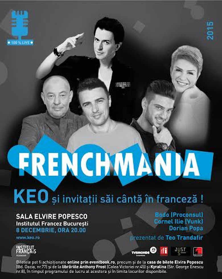 Concert Frenchmania Avec les artistes Cornel Ilie (Vunk), Dorian Popa, Bodo (Proconsul) et Keo