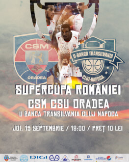 CSM CSU Oradea - U Banca-Transilvania Cluj-Napoca Supercupa României