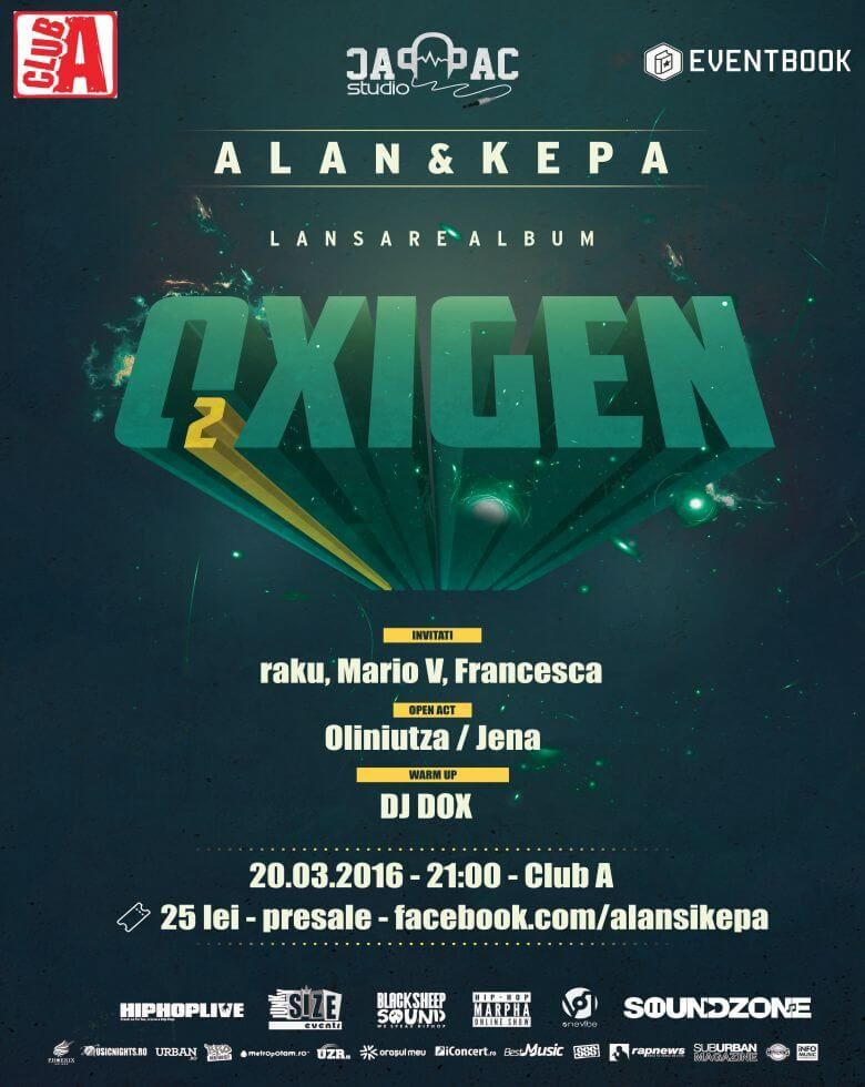 ALAN & KEPA - lansare OXIGEN + guests