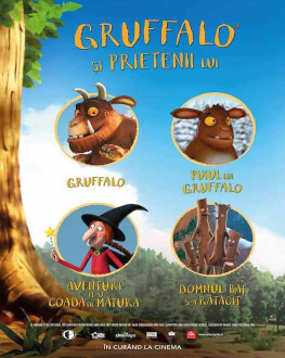 Gruffalo and his Friends / Gruffalo si prietenii lui 