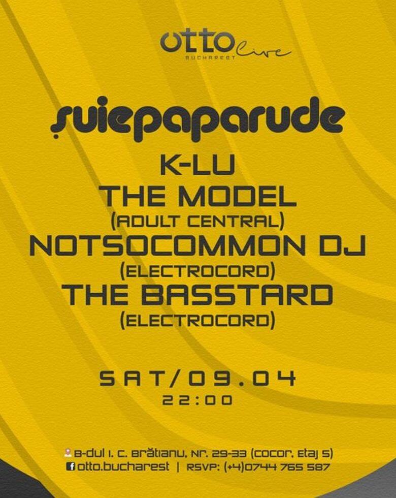 OTTO.LIVE presents Suie Paparude K-Lu / The Model / NotSoCommonDJ / The Basstard