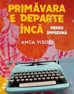 Le printemps est encoire loin. Tojours ensemble - Primăvara e departe încă Spectacol bilingv româno-francez în regia lui Ivan Romeuf