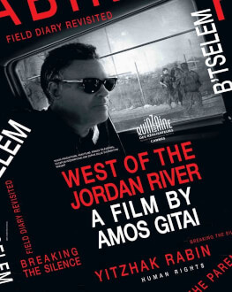 West of the Jordan River / La vest de Iordan Astra Film Festival 2017 - secțiunea Non-competitive