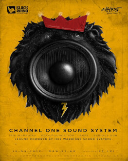 Black Rhino pres. Channel One Sound System 