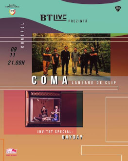 COMA. Invitat special: DayDay BT Live