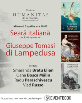 Despre viaţa şi opera lui Giuseppe Tomasi, duce de Palma şi principe de Lampedusa seară italiană la Humanitas Cişmigiu, miercuri, 5 aprilie, ora 19.00