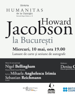 Howard Jacobson la Bucureşti „Shylock este numele meu“ –lansare de carte şi sesiune de autografe, miercuri, 10 mai, ora 19, la Librăria Humanitas de la Cişmi