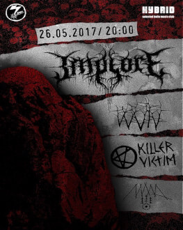 Implore / VVVLV / Killer Victim / AWWO Concert