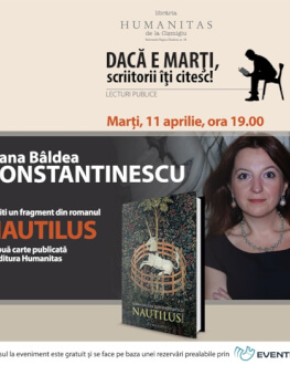 Ioana Bâldea Constantinescu, lectură publică din noul roman – „Nautilus“ marţi, 11 aprilie, ora 19.00, la Librăria Humanitas de la Cişmigiu