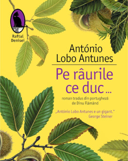 António Lobo Antunes la București – lansarea romanului „Pe râurile ce duc...“ și sesiune de autografe 