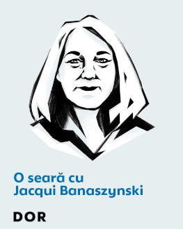 DoR prezintă: O seară cu Jacqui Banaszynski 