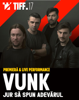 Concert Vunk: Jur să spun adevărul TIFF.17