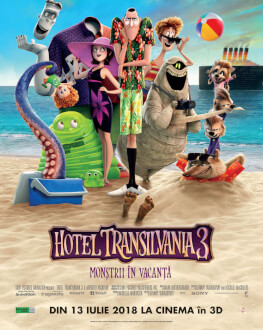 Hotel Transylvania 3: A Monster Vacation / Hotel Transilvania 3: Monştrii în Vacanţă 