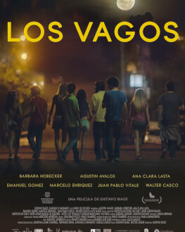 LOS VAGOS - Competitie Película - Latin American Experience - 3rd Edition