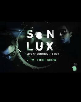 Son Lux at Control X FIRST SHOW 7PM