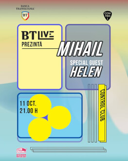 BT Live pres. MIHAIL Special guest: Helen