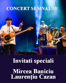 Concert SEMNAL M Invitati speciali: Mircea Baniciu si Laurentiu Cazan