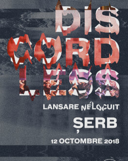 Discordless - album release show. Guest: Șerb 