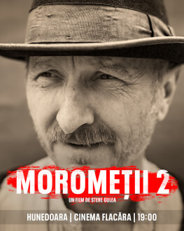 MOROMEȚII 2 - SPECTACOL DE GALA CU PREZENȚA ACTORILOR 