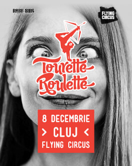 Concert TOURETTE ROULETTE / FLYING CIRCUS 