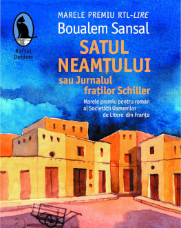 „Satul neamțului “de Boualem Sansal, un veritabil tur de forță despre pericolul radicalizării în societatea contemporană Lansare de carte