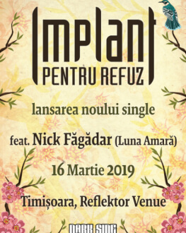 IMPLANT PENTRU REFUZ - lansare single & videoclip 