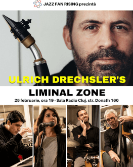 Ulrich Drechsler's LIMINAL ZONE la Jazz Fan Rising CLUJ