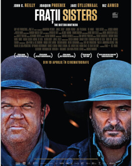 The Sisters Brothers - 2 DIN 3: VEZI CE VREI Fraţi puşi pe rele