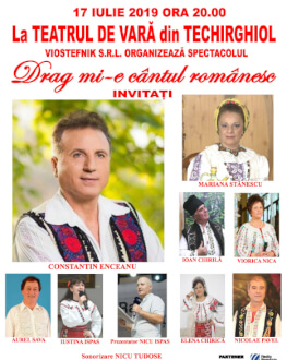 Drag mi-e cântul românesc Invitați: Constantin Enceanu, Mariana Stănescu, Ioan Chirilă, Viorica Nica, Aurel Sava, Iustina Ispas, Elena Chirică, Nicolae Pa