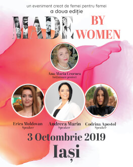 Made By Women - ediția a II-a un eveniment creat de femei pentru femei