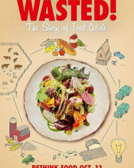 Povestea risipei alimentare  / Wasted! The Story Of Food Waste TIFF.13 Sibiu