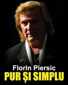 Satu Mare - Florin Piersic... Pur și simplu 