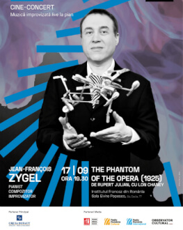 CINE-CONCERT: MUZICĂ IMPROVIZATĂ LIVE LA PIAN DE JEAN-FRANÇOIS ZYGEL Un eveniment marca Enescu hors les murs,  program asociat Festivalului Internațional George Enescu 2019