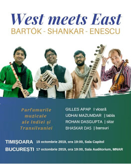 West meets East @ BUCUREȘTI | Bartók, Shankar, Enescu Gilles APAP, Udhai MAZUMDAR, Rohan DASGUPTA, Bhaskar DAS