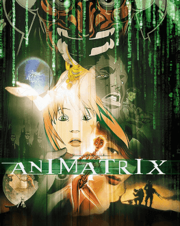 The Animatrix Animest #14