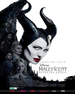 Maleficent: Mistress of Evil / Maleficent: Suverana Răului 