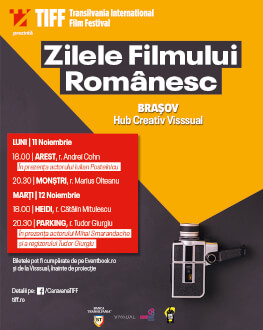 Monștri. Zilele Filmului Românesc