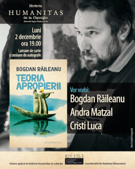 Lansare „Teoria apropierii”, un nou roman de Bogdan Răileanu O poveste despre prieteniile pierdute, înstrăinare și regăsire, cu rădăcini autobiografice