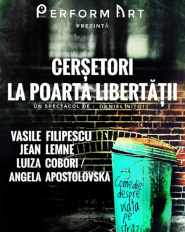 Cerșetori la poarta libertății 