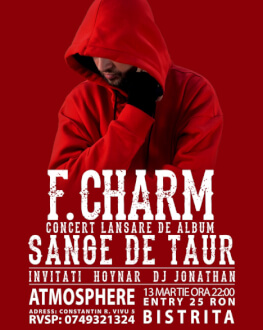 Concert F.Charm Lansare album "Sânge de taur"