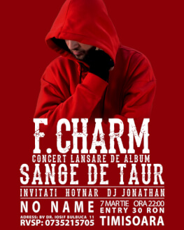 Concert F.Charm Lansare album "Sânge de taur"