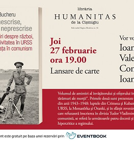 Ioana Pârvulescu, Ioan Stanomir, Valentina Sandu-Dediu și Constantin Ardeleanu despre „Istorii nescrise, infamii neprescrise“ lansarea volumului „Istorii nescrise, infamii neprescrise“ de Eugen Bucheru,  joi, 27 februarie, ora 19, la Humanitas  Cișmigiu