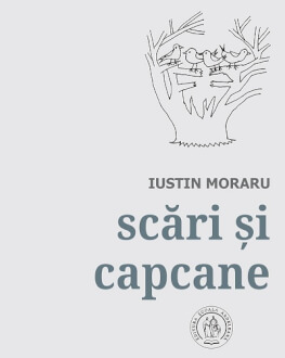 Lansare de carte - ”Scări și capcane. Antologie de autor. 1972-2018” de Iustin Moraru 