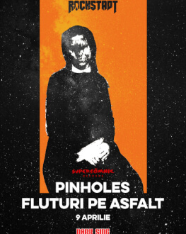 Pinholes și Fluturi pe Asfalt 