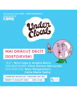 Mai drăguț decât Dostoievski (Lectură performance) UNDERCLOUD #13