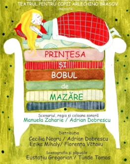 Printesa si bobul de mazare Saturday 23 July 2022 Teatrul Arlechino