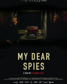 Mes chers espions / My Dear Spies / Dragii mei spioni One World Romania, ediția a 14-a