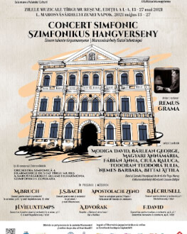 Concert simfonic ZILELE MUZICALE TÎRGUMUREŞENE EDIŢIA A L-A,13 - 27 mai 2021