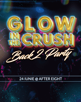 Glow in the CRUSH | Back to party 