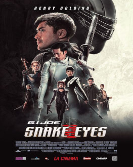 Snake Eyes: G.I. Joe Origins G.I. Joe: Snake Eyes